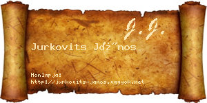 Jurkovits János névjegykártya